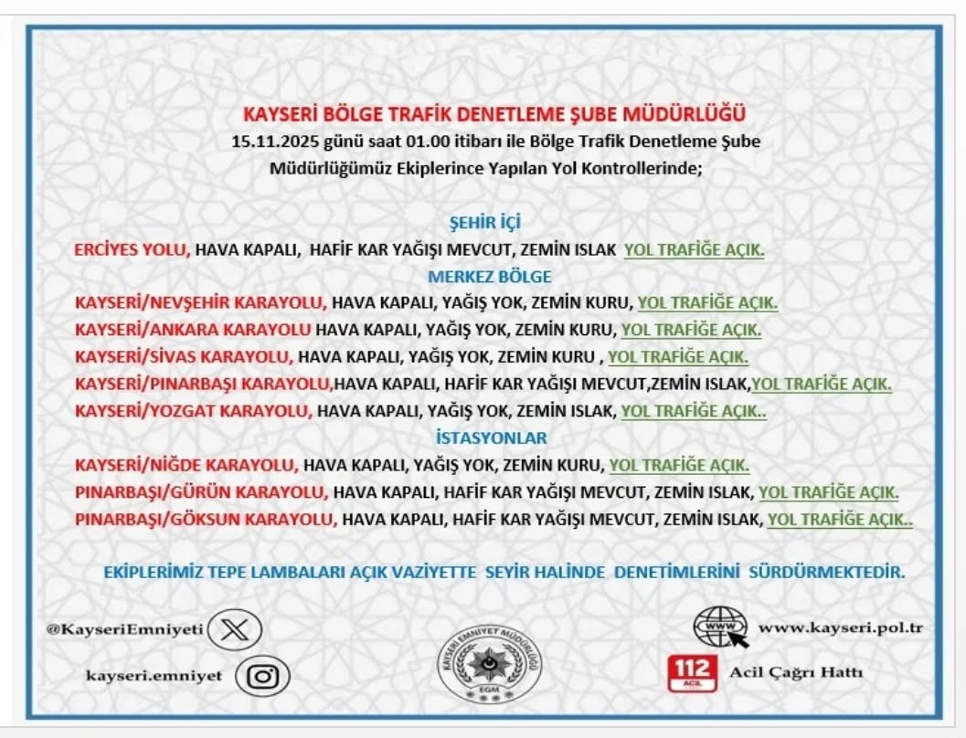 Kayseri'de 15 Kasım 2025 Tarihinde Yol ve Hava Durumu Bilgilendirmesi
