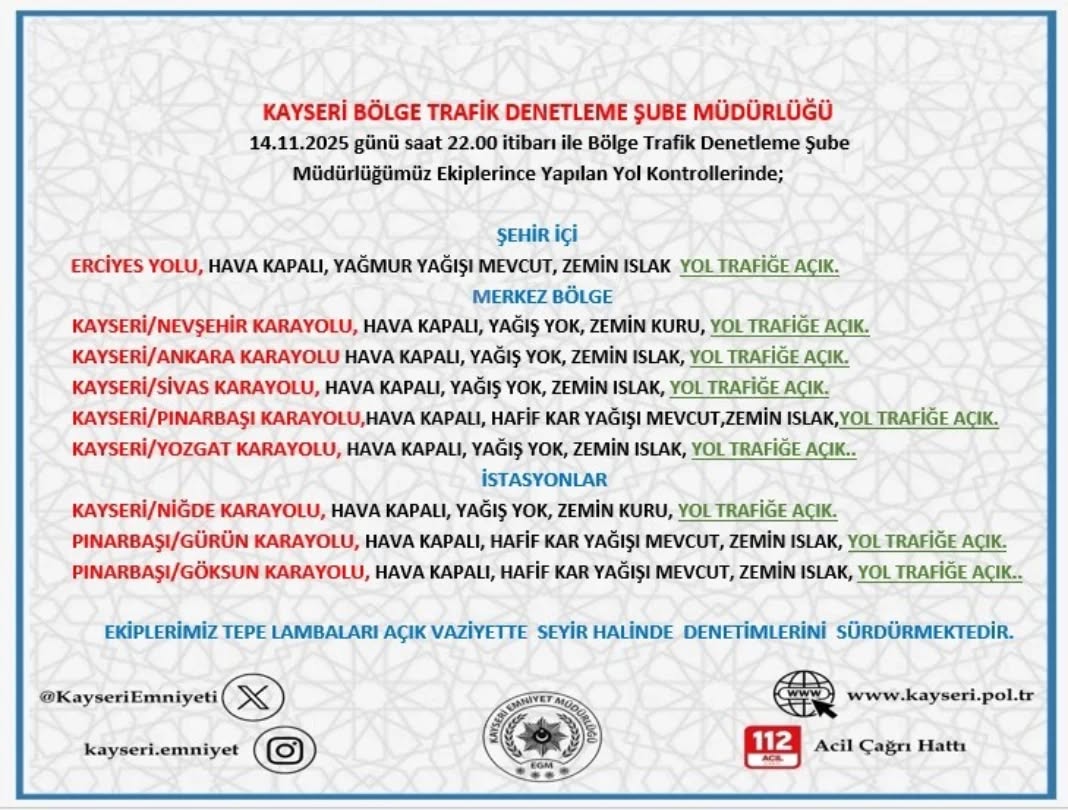 Kayseri'de Yol ve Hava Durumu Bilgilendirmesi: 14 Kasım 2025 Saat 22:00 İtibarıyla