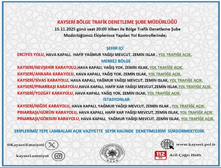 Kayseri'de Yol ve Hava Durumu Bilgilendirmesi