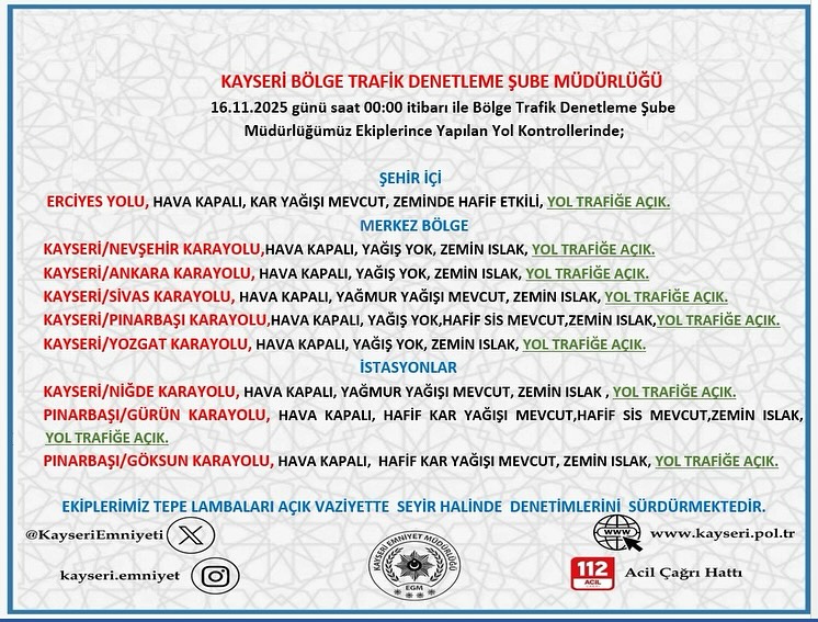 Kayseri'de 16 Kasım'da Yol ve Hava Durumu Önemli Bilgilendirmesi