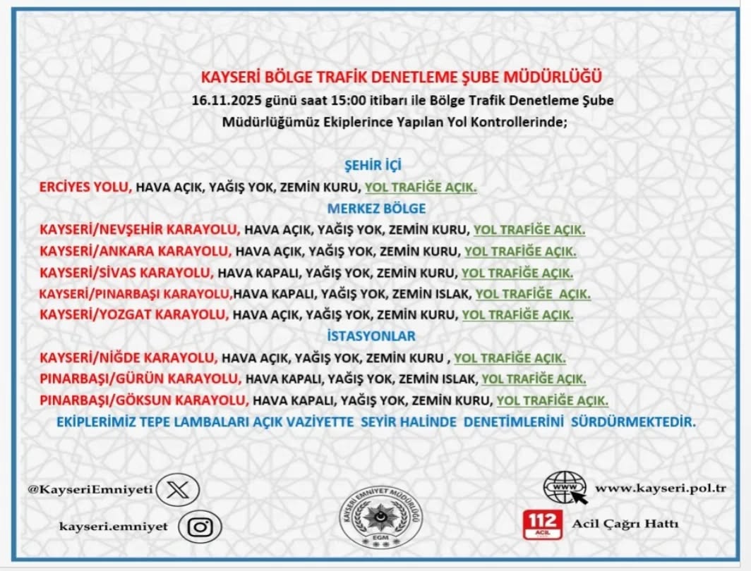 Kayseri'de 16 Kasım 2025 Tarihinde Yol ve Hava Durumu Bilgilendirmesi