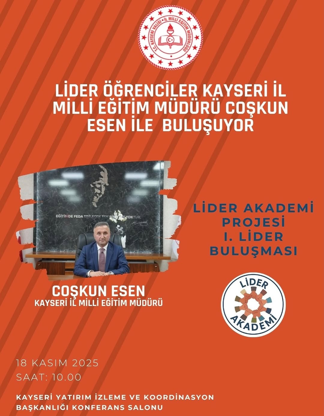 Kayseri'de Lider Akademi Projesi Kapsamında Öğrenciler İl Milli Eğitim Müdürü ile Buluşacak