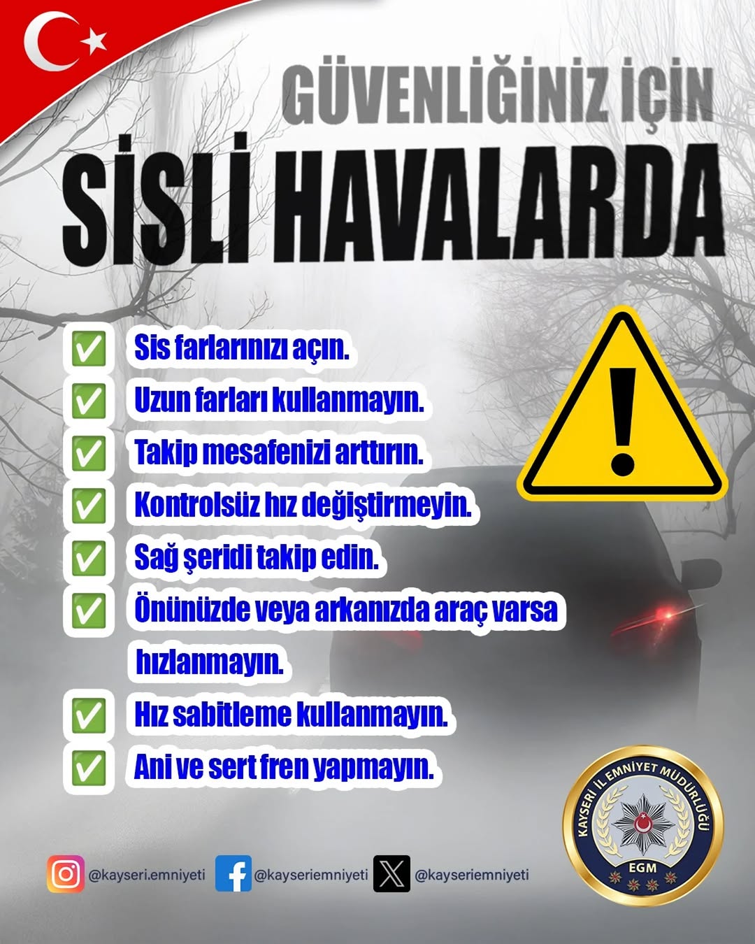 Kayseri'de Sisli Havalarda Güvenlik Önlemleri