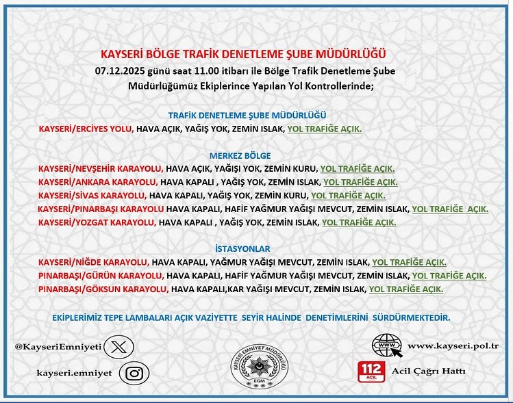 Kayseri'de 7 Aralık 2025 Yol ve Hava Durumu Bilgilendirmesi