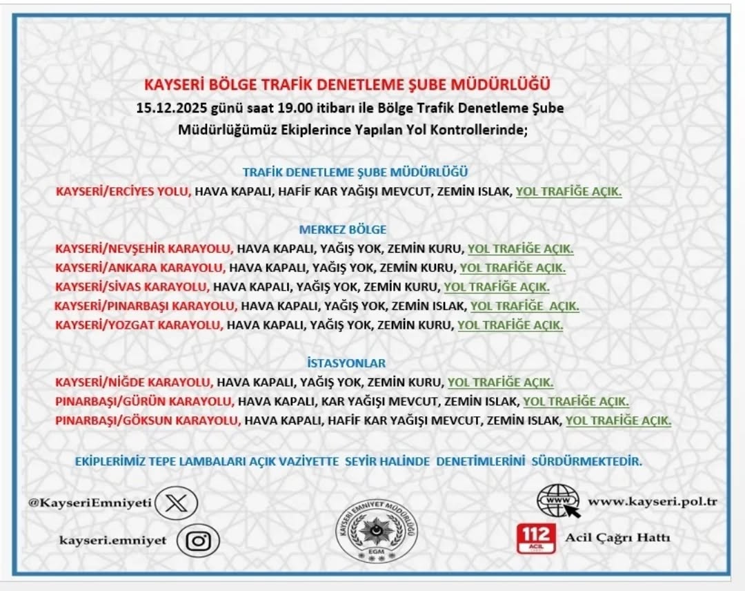 Kayseri'de 15 Aralık Akşamı Yol ve Hava Durumu Bilgilendirmesi