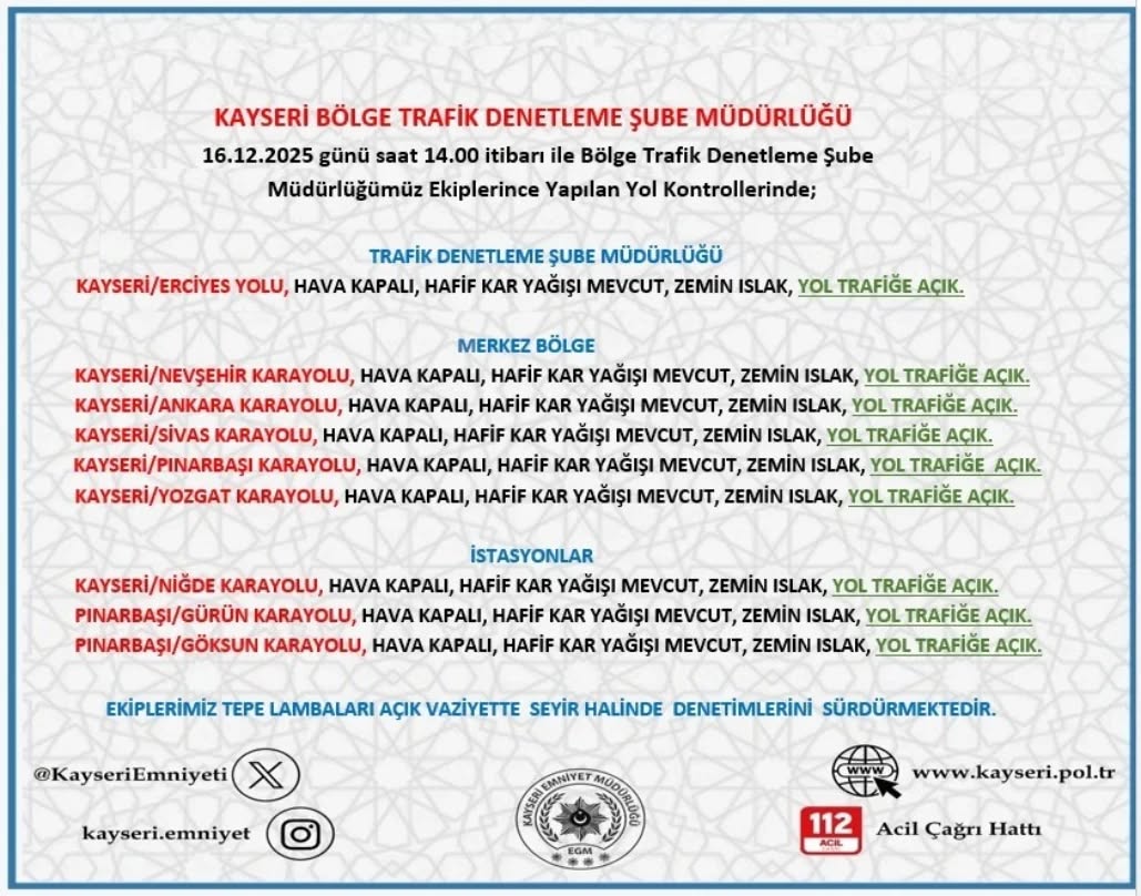 Kayseri'de 16 Aralık 2025 Yol ve Hava Durumu Bilgilendirmesi