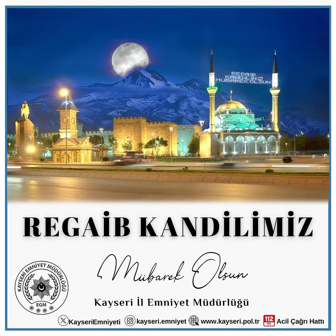 Kayseri'den Regaip Kandili Mesajı: 