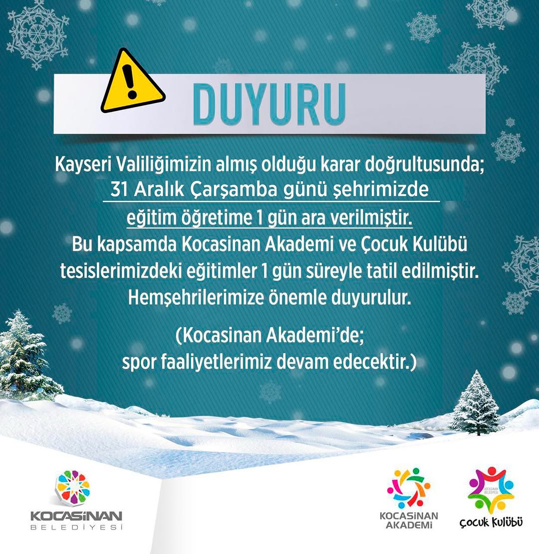 Kayseri'de 31 Aralık'ta Eğitime Bir Gün Ara Verildi