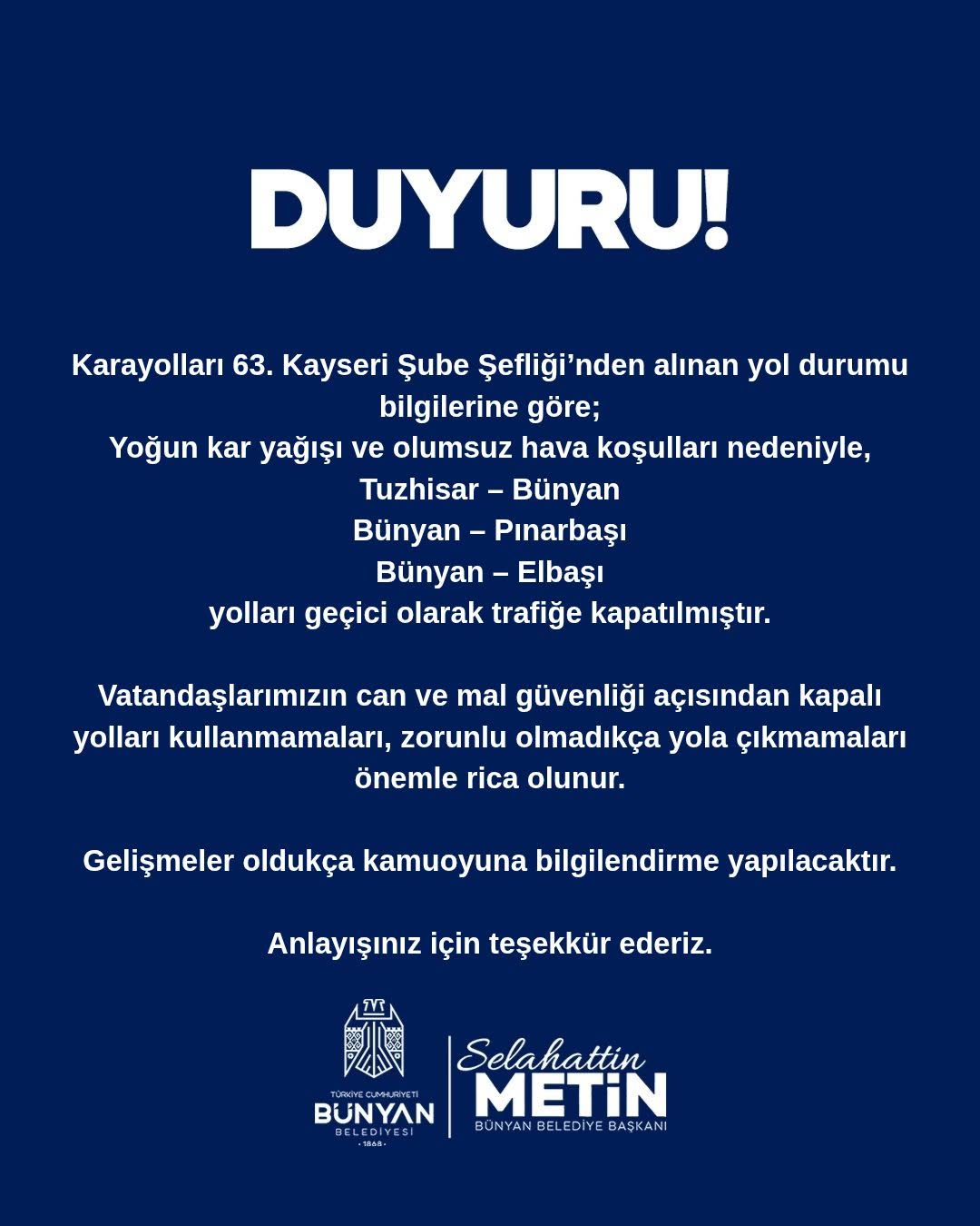 Yoğun Kar Yağışı Nedeniyle Bünyan'da Üç Önemli Yol Trafiğe Kapatıldı