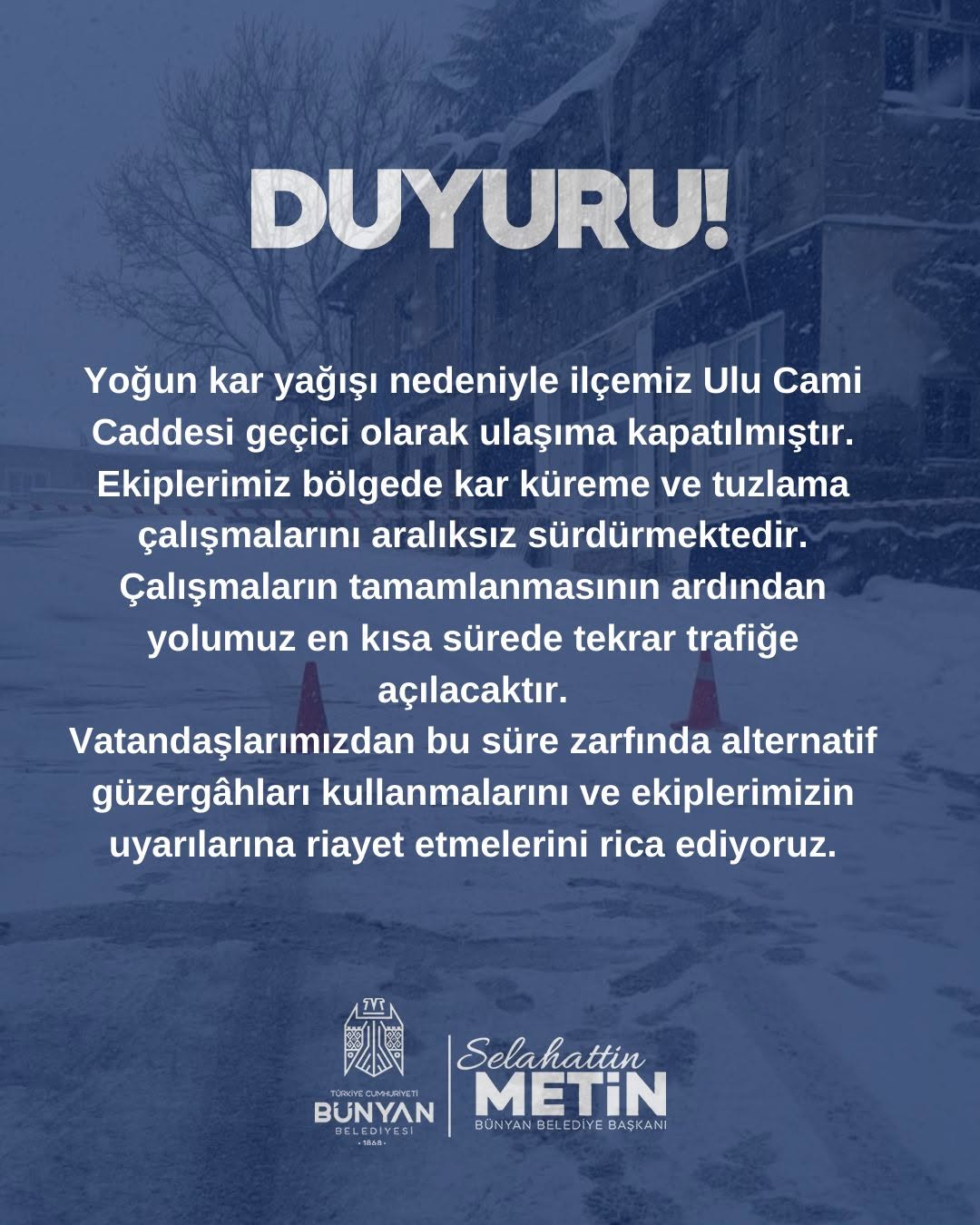 Bünyan'da Yoğun Kar Nedeniyle Ulu Cami Caddesi Ulaşıma Kapatıldı