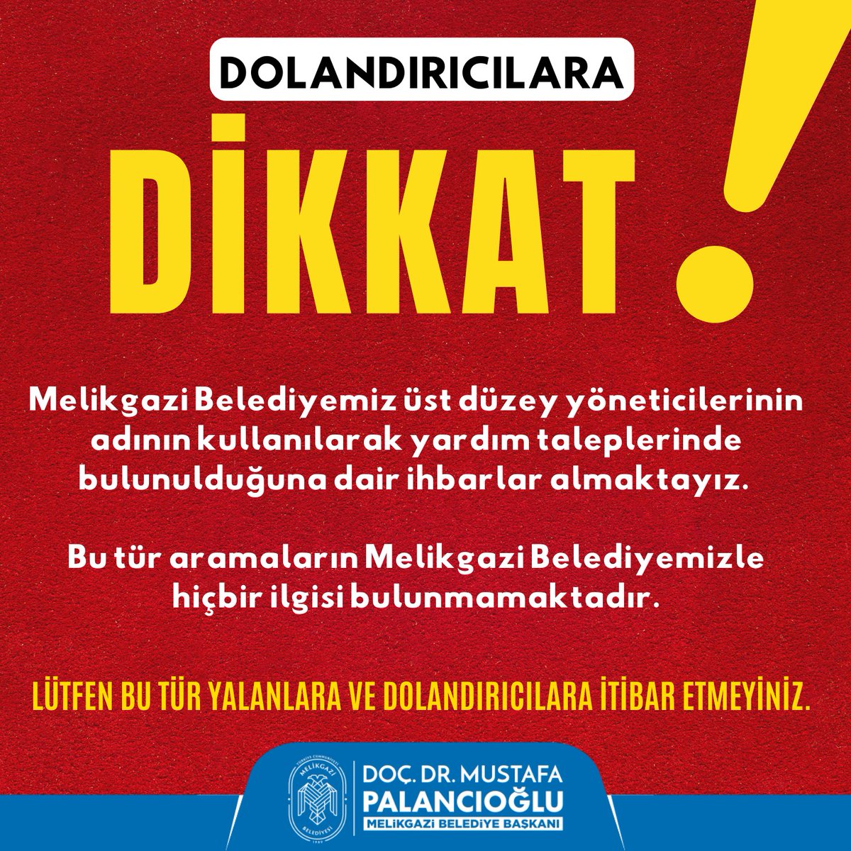 Kayseri'de Belediye Yetkilisi Adı Kullanılarak Dolandırıcılık Girişimi