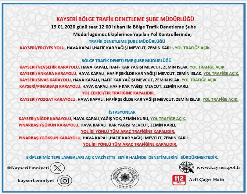 Kayseri'de Hava ve Yol Durumu: 19 Ocak'ta Trafik ve Ulaşım Değerlendirmesi