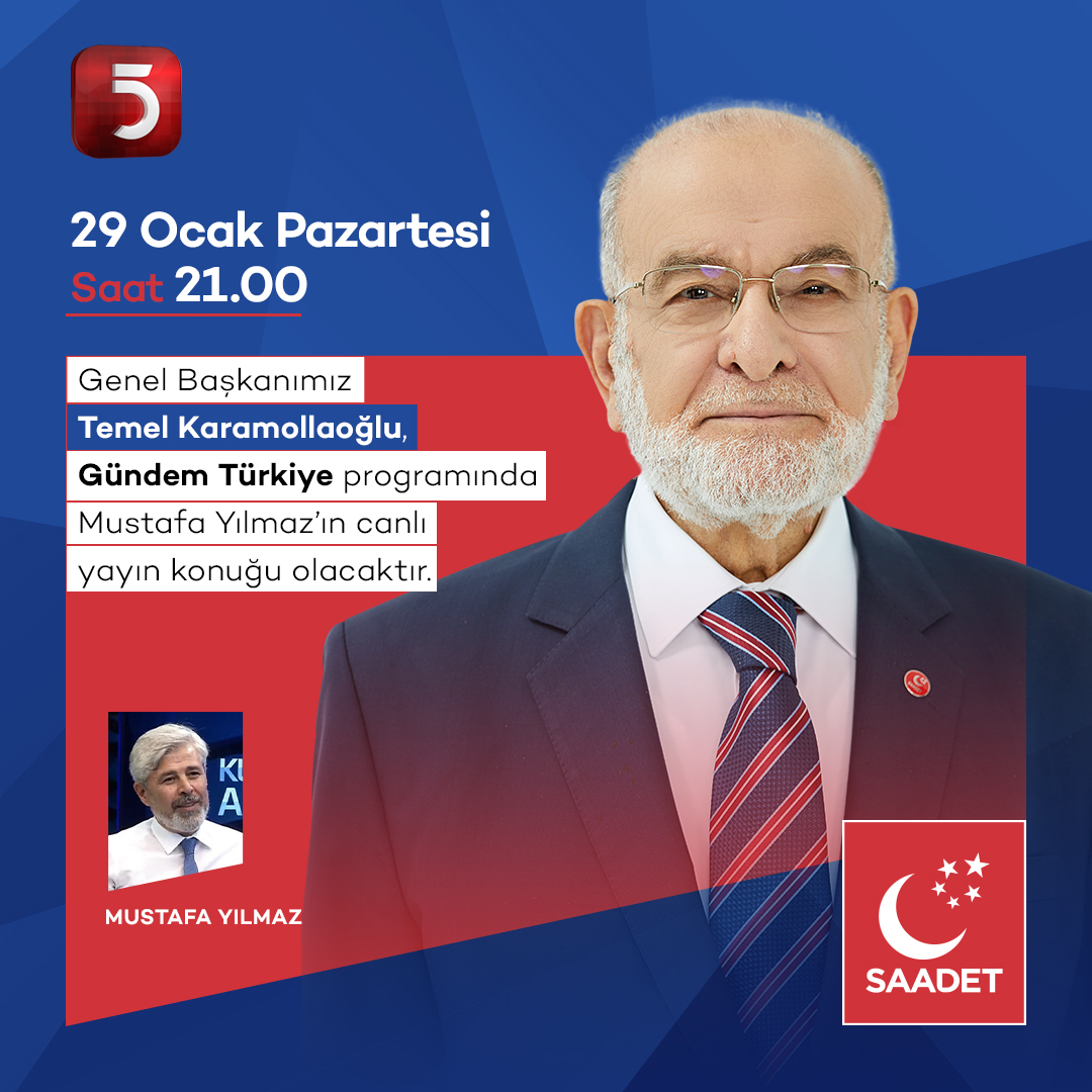 Saadet Partisi Genel Başkanı Karamollaoğlu, 