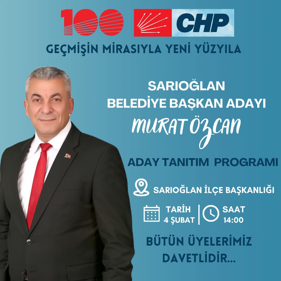 CHP Kayseri İl Başkanlığı Sarıoğlan İçin Belediye Başkan Adayını Tanıtacak