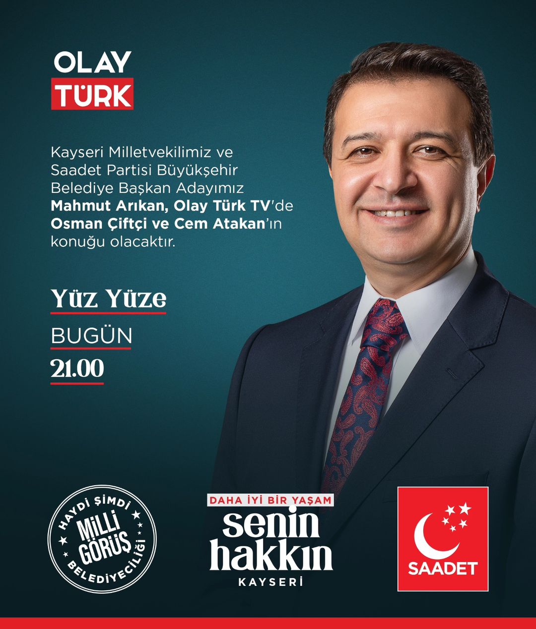 Saadet Partisi Kayseri Milletvekili Mahmut Arıkan, 'Yüz Yüze' programında gündemi belirleyecek.