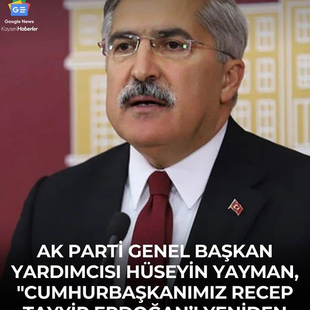 AK Parti Genel Başkan Yardımcısı Hüseyin Yayman, 2027 Kasım Seçimleri İçin Umutlu