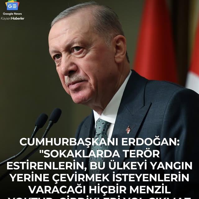 Cumhurbaşkanı Erdoğan'dan Terör ve Vandallığa Karşı Sert Açıklama