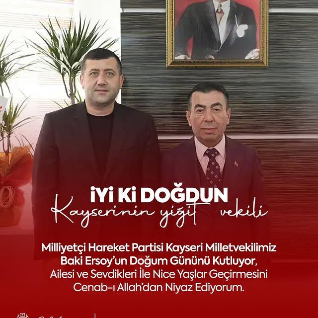 Bünyan Belediyesi'nden MHP Milletvekili Baki Ersoyun'a Doğum Günü Mesajı