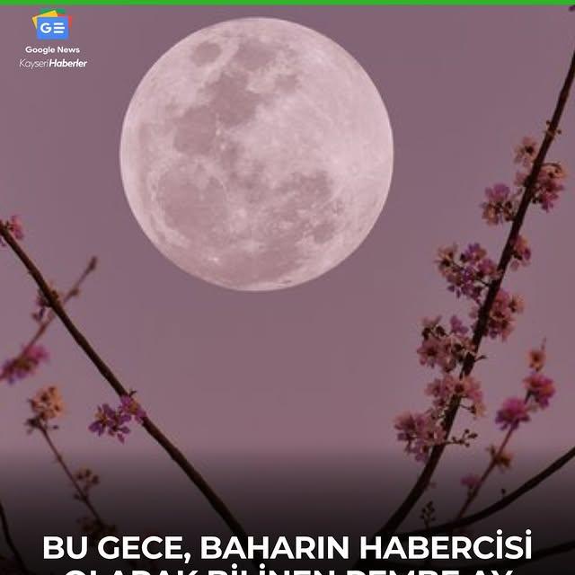 Pembe Ay Bu Gece Gökleri Aydınlatacak