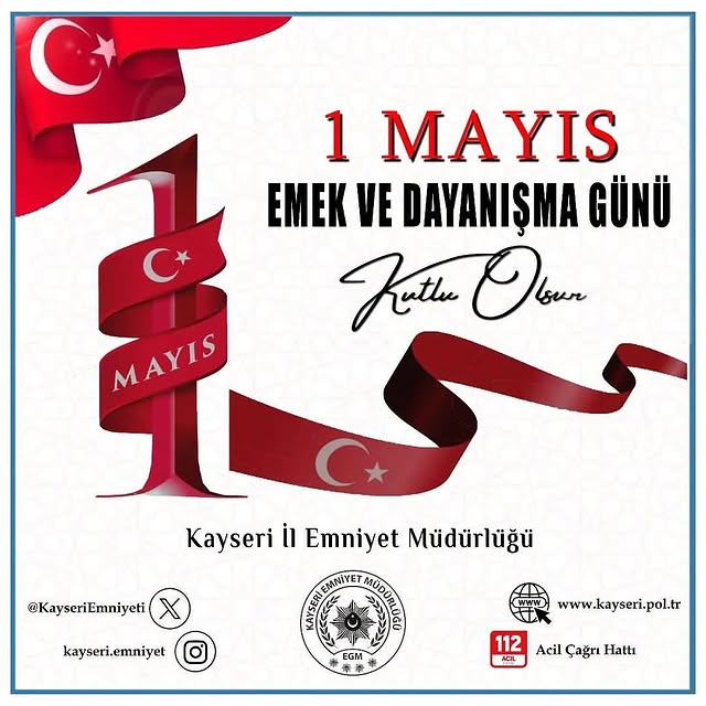 1 Mayıs Emek ve Dayanışma Günü Kayseri'de Kutlandı