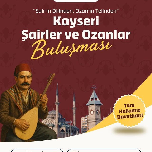 Kayseri'de Şairler ve Ozanlar Buluşması: Erciyes Kültür Merkezi Ev Sahibi Olacak