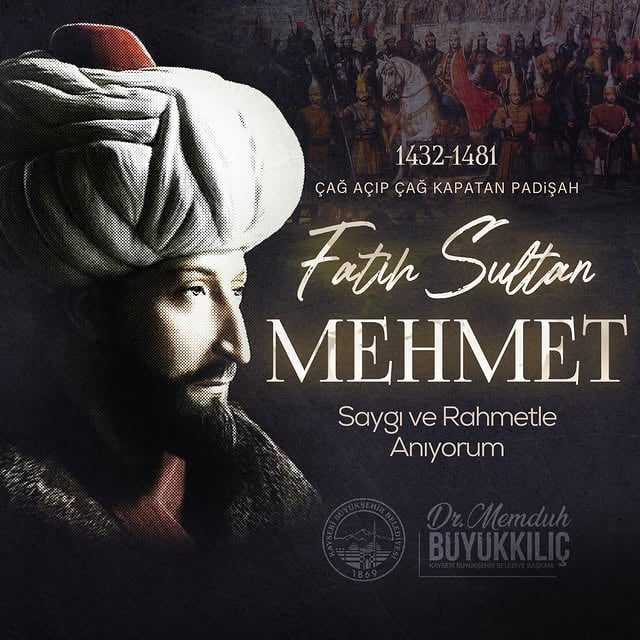 Fatih Sultan Mehmet Han, 600. Yılında Saygıyla Anıldı