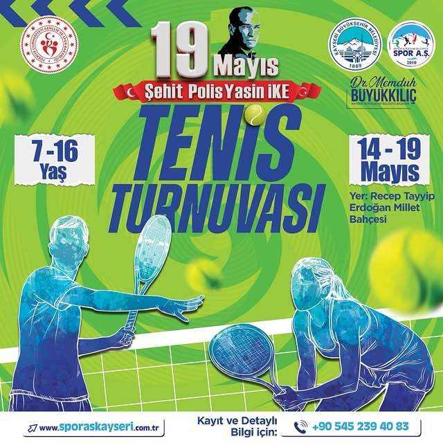 Kayseri'de 19 Mayıs Şehit Polis Yasin İke Tenis Turnuvası Başlıyor