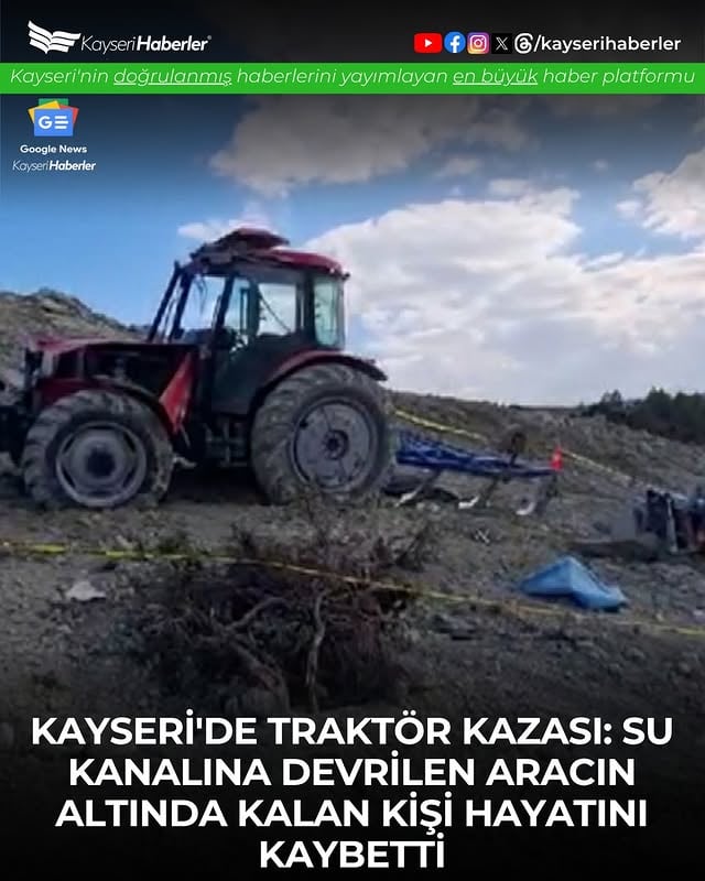 Kocasinan'da Traktör Kazası: Bir Vatandaş Hayatını Kaybetti