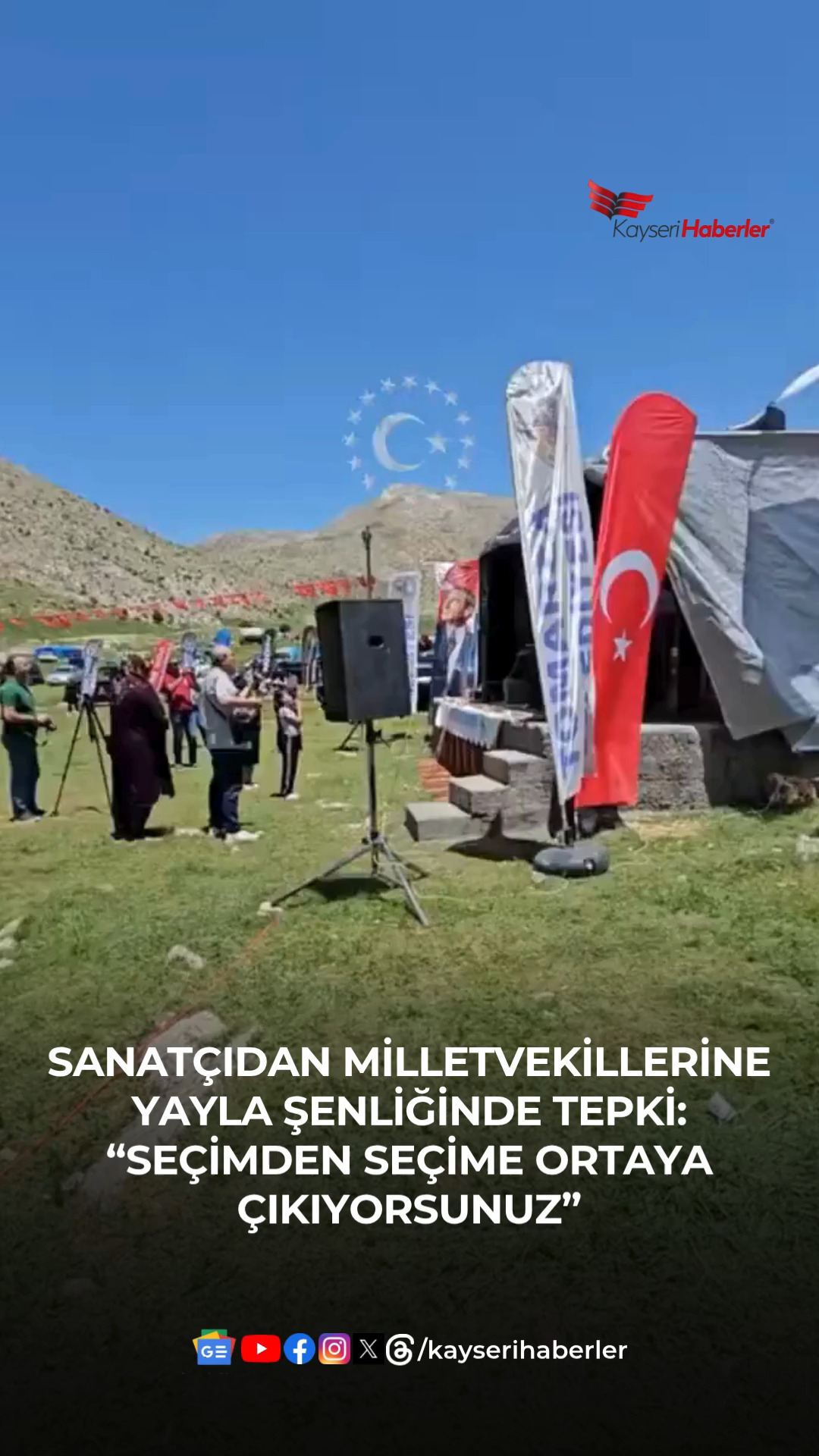 Kayseri Yayla Şenliği'nde Milletvekillerine Sitem