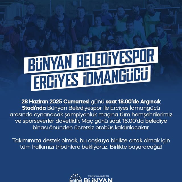 Bünyan Belediyespor Şampiyonluk Maçında Taraftarı Tribünlere Çağırıyor