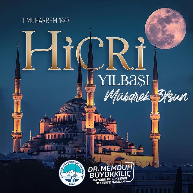 Kayseri Büyükşehir Belediyesi'nden Hicri Yılbaşı Mesajı
