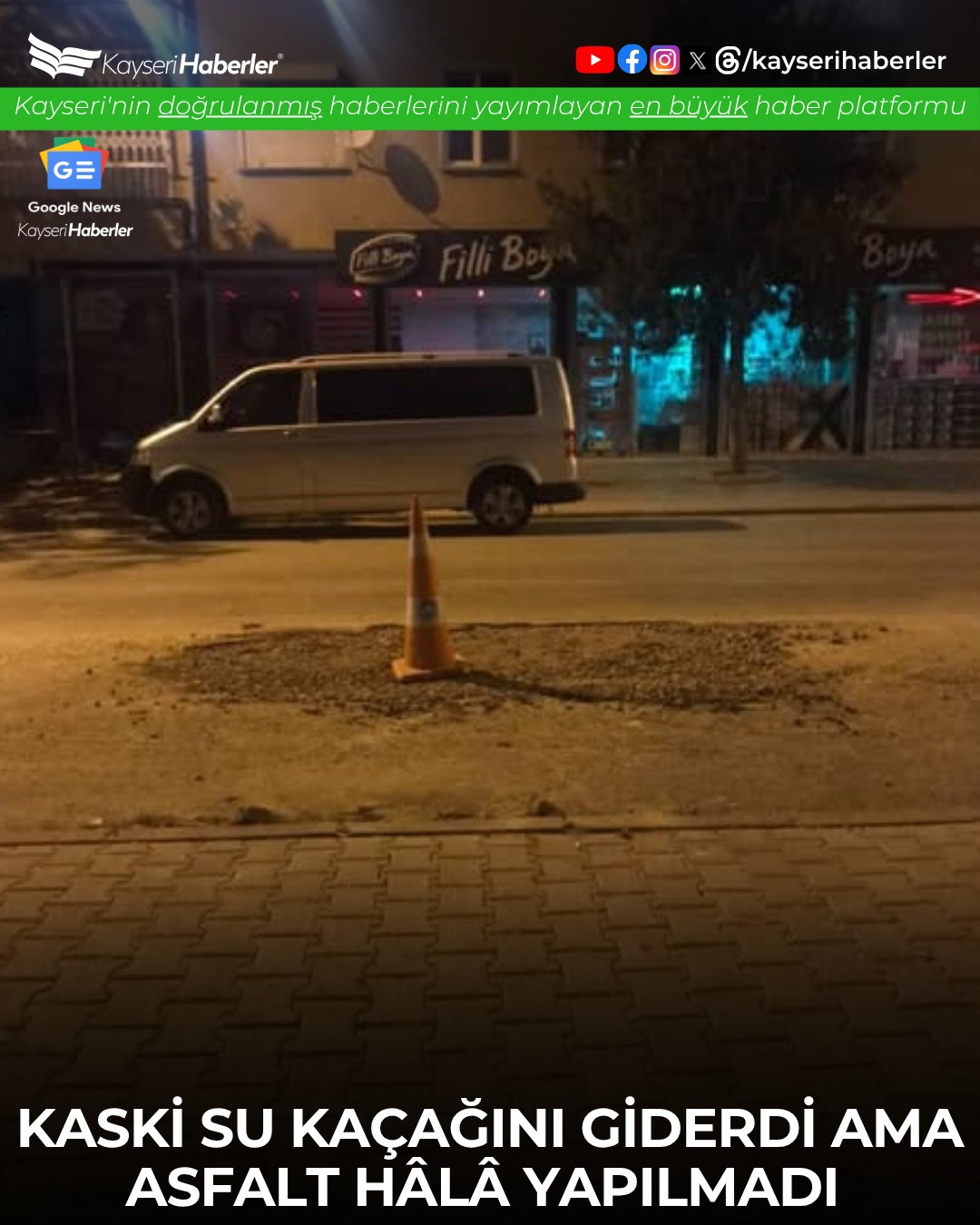 Kayseri Mimarsinan Mahallesi'nde Su Kaçağı Onarımı Sonrası Asfalt Talebi