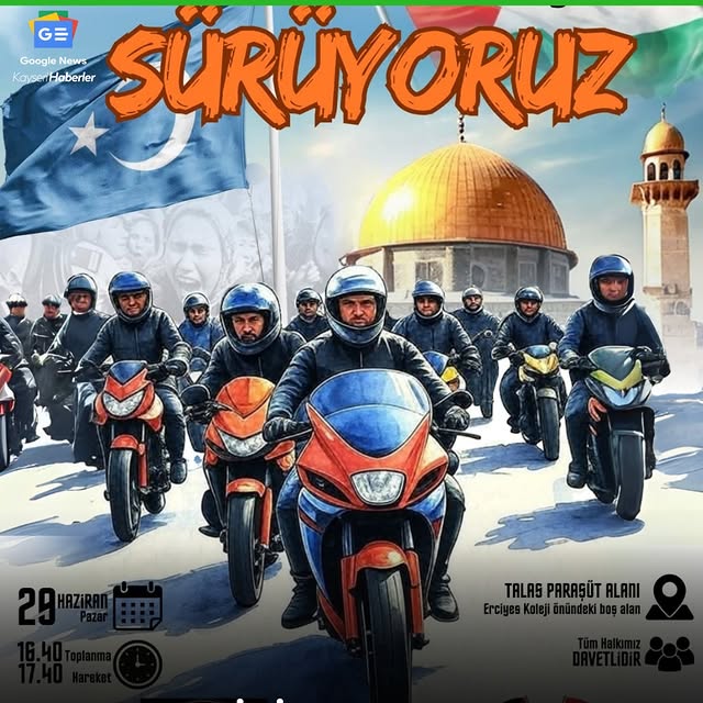 Kayseri'de Motosiklet Konvoyuyla Filistin ve Doğu Türkistan'a Destek