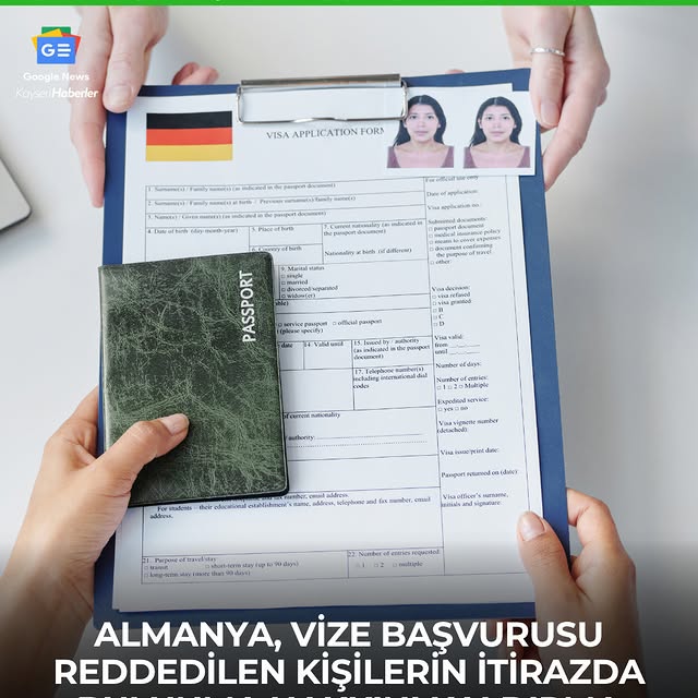Almanya'da Vize Başvurularında İtiraz Hakkı Kalkıyor