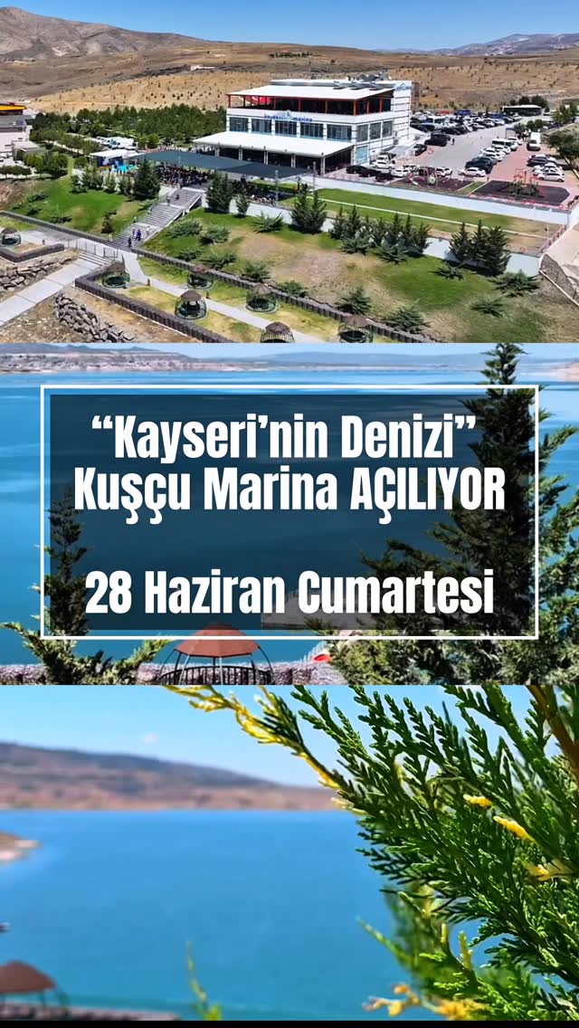 Kayseri Kuşçu Marina Sezonu 28 Haziran'da Açılıyor
