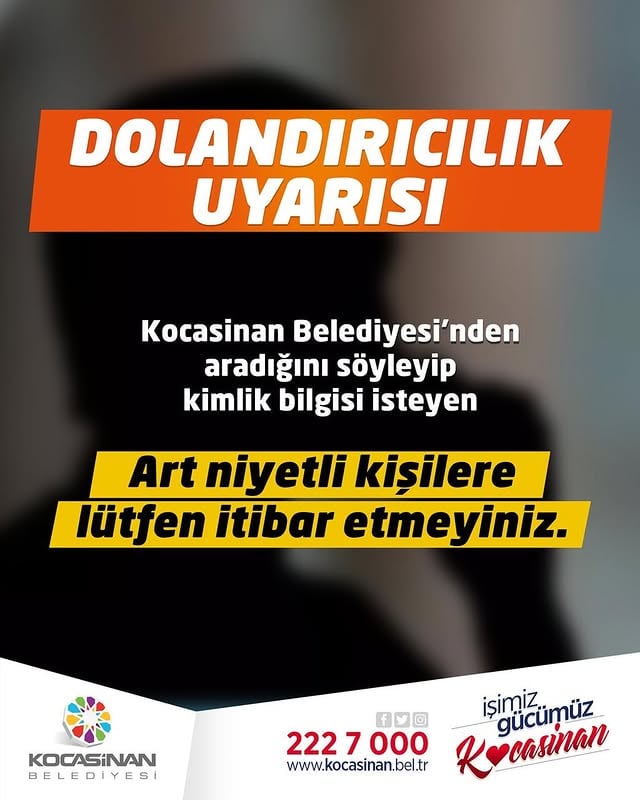 Kocasinan Belediyesi Adına Kimlik İstemesi Dolandırıcılık Uyarısı