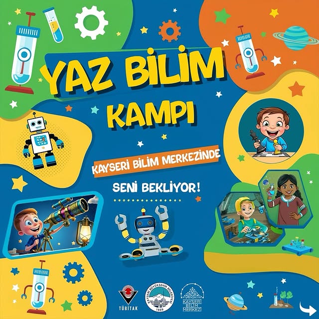 Kayseri Bilim Merkezi'nde Yaz Kampları Başlıyor