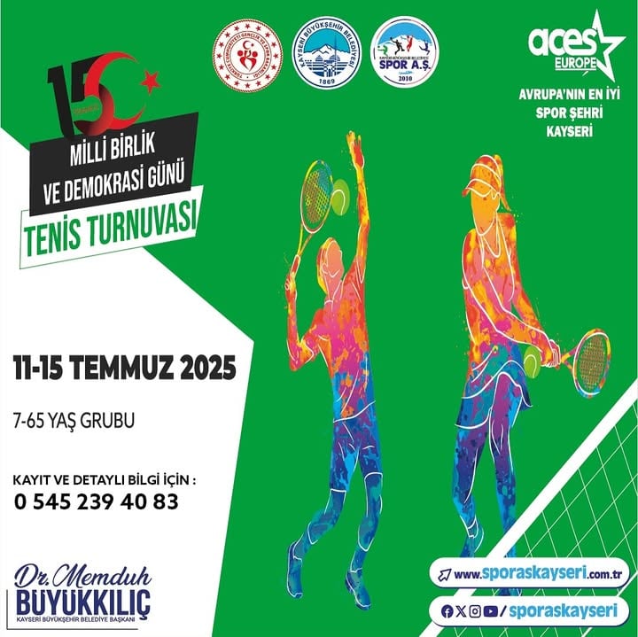 Kayseri'de 15 Temmuz Milli Birlik ve Demokrasi Tenis Turnuvası Başlıyor