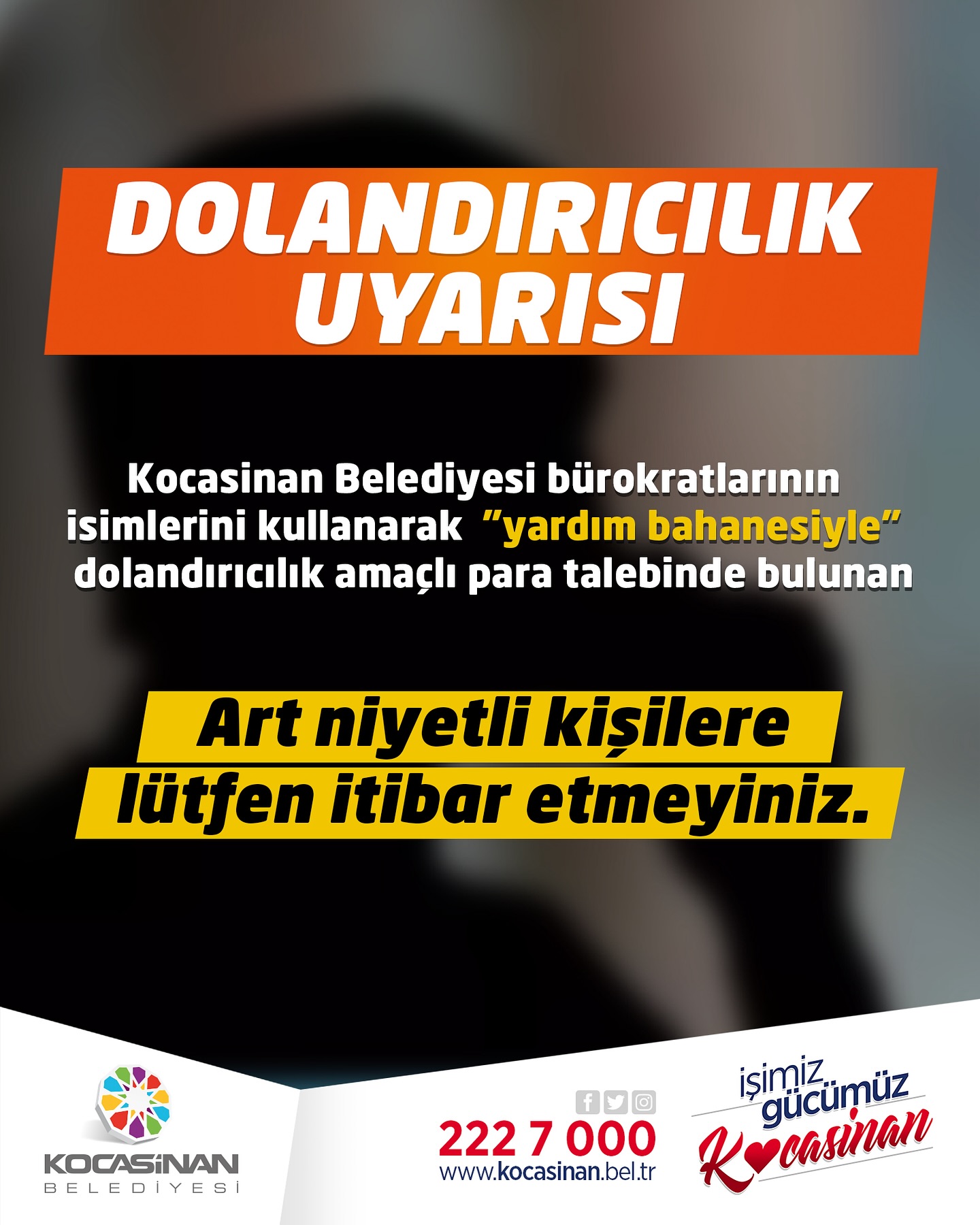Kocasinan Belediyesi Adına Dolandırıcılık Uyarısı: Yardım Bahanesiyle Para Taleplerine Dikkat!