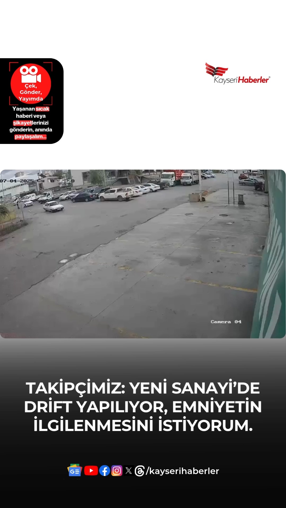 Kayseri'de Yeni Sanayi'de Drift İddiaları: Emniyet Devreye Girdi