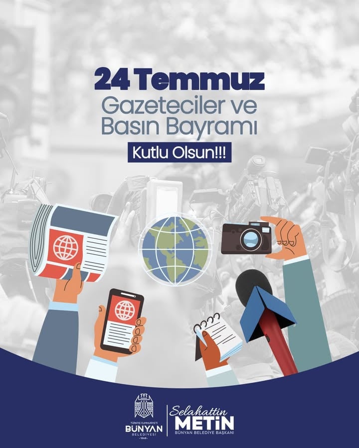 Bünyan Belediyesi'nden Gazeteciler ve Basın Bayramı Mesajı