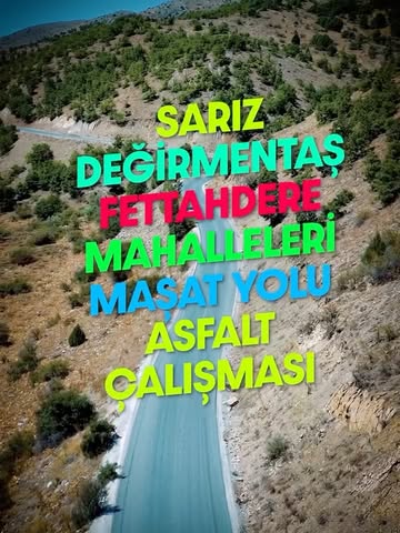 Kayseri Sarız'da Yeni Asfalt Yolu Hemşehrilere Bağlantı Sağladı