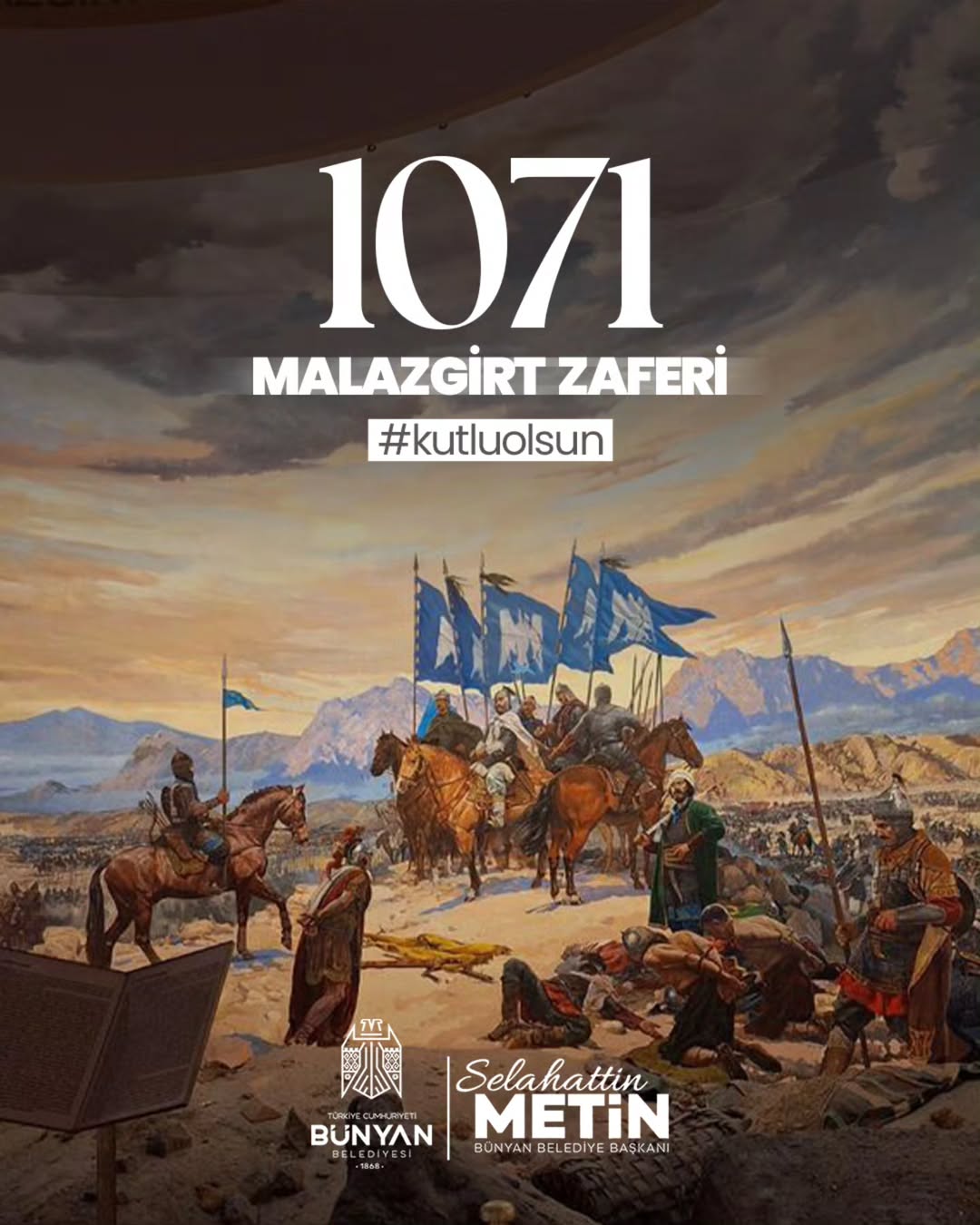 1071 Malazgirt Zaferi: Anadolu'nun Kurtuluşunun 1053. Yılı Kutlandı