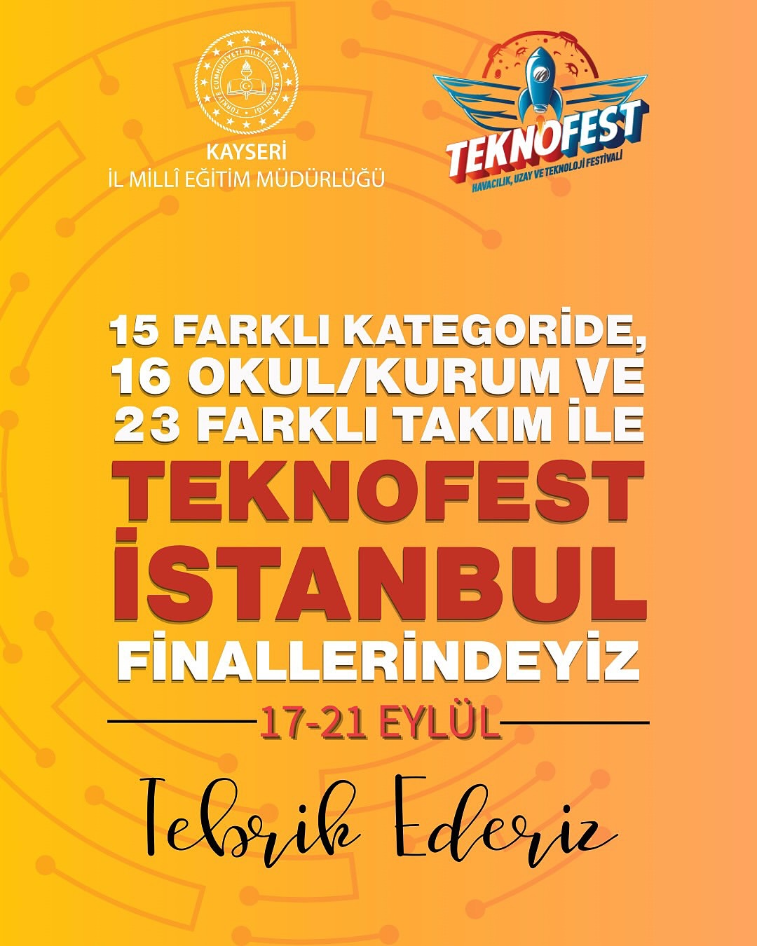 Kayseri Milli Eğitim Müdürlüğü Teknofest İstanbul Finallerinde