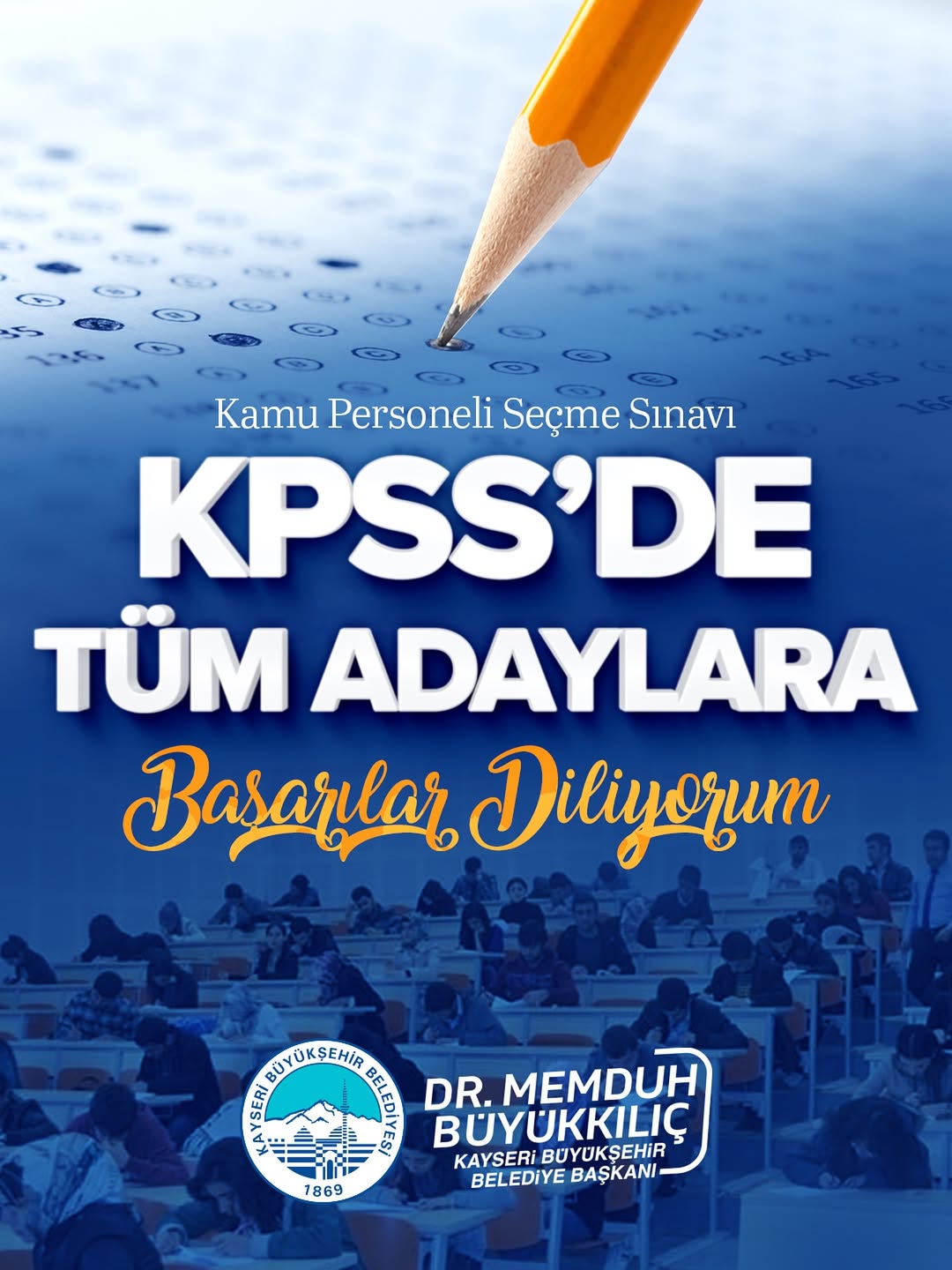 Kayseri Büyükşehir Belediyesi'nden KPSS Sınavı İçin Başarı Dilekleri