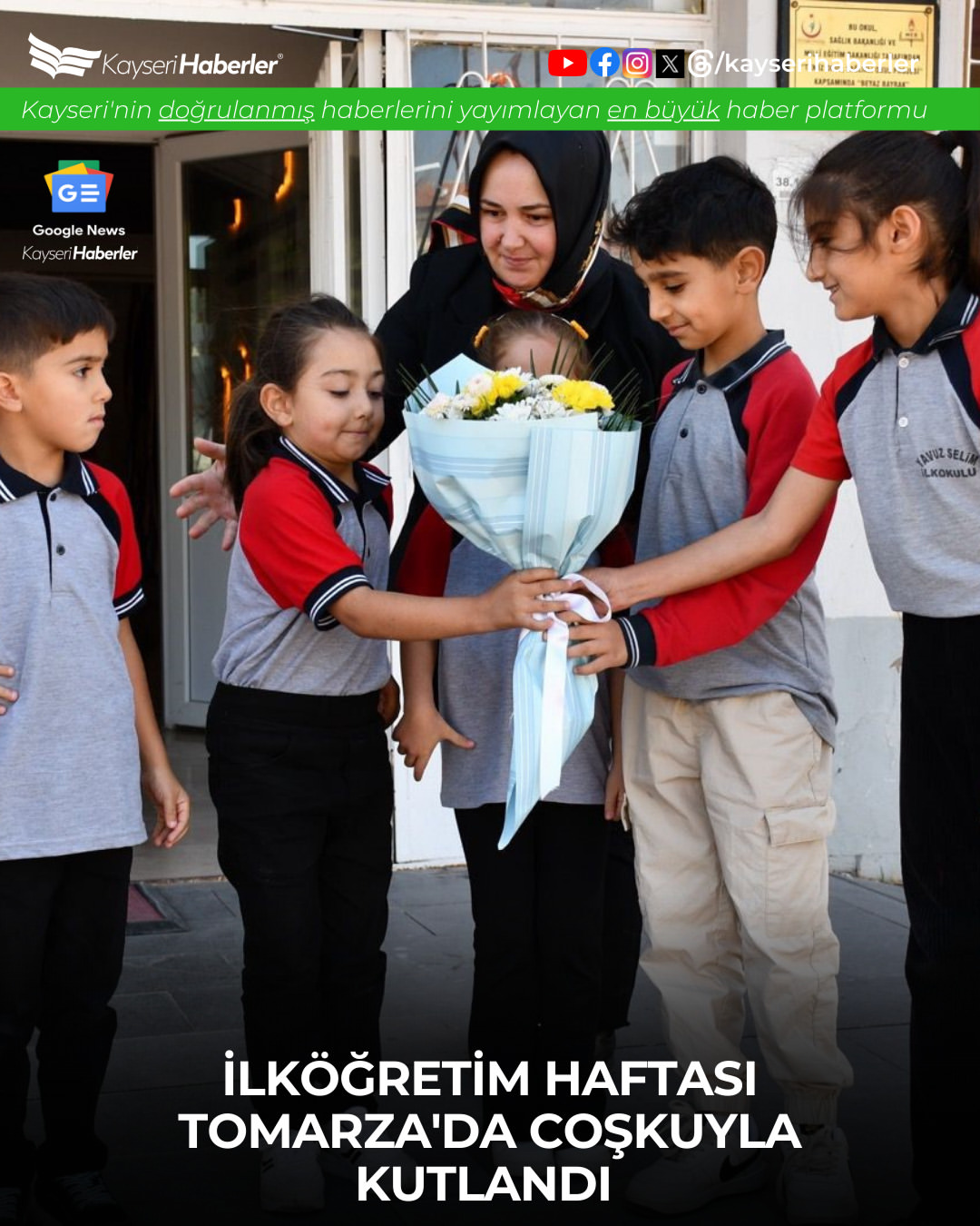Tomarza'da İlköğretim Haftası Coşkuyla Kutlandı