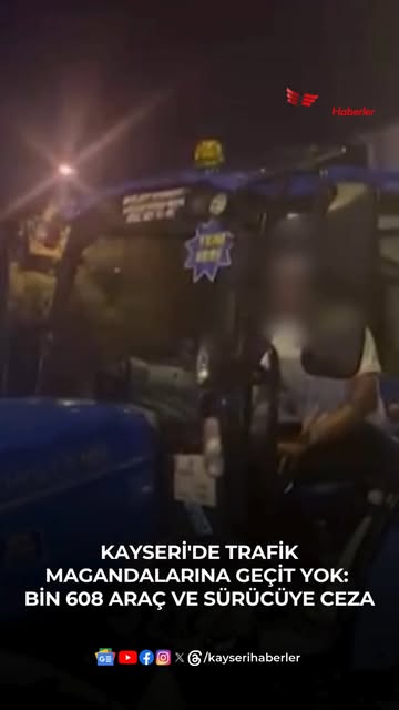 Kayseri'de Trafik Denetimlerinde Bin 608 Araç ve Sürücüye Ceza