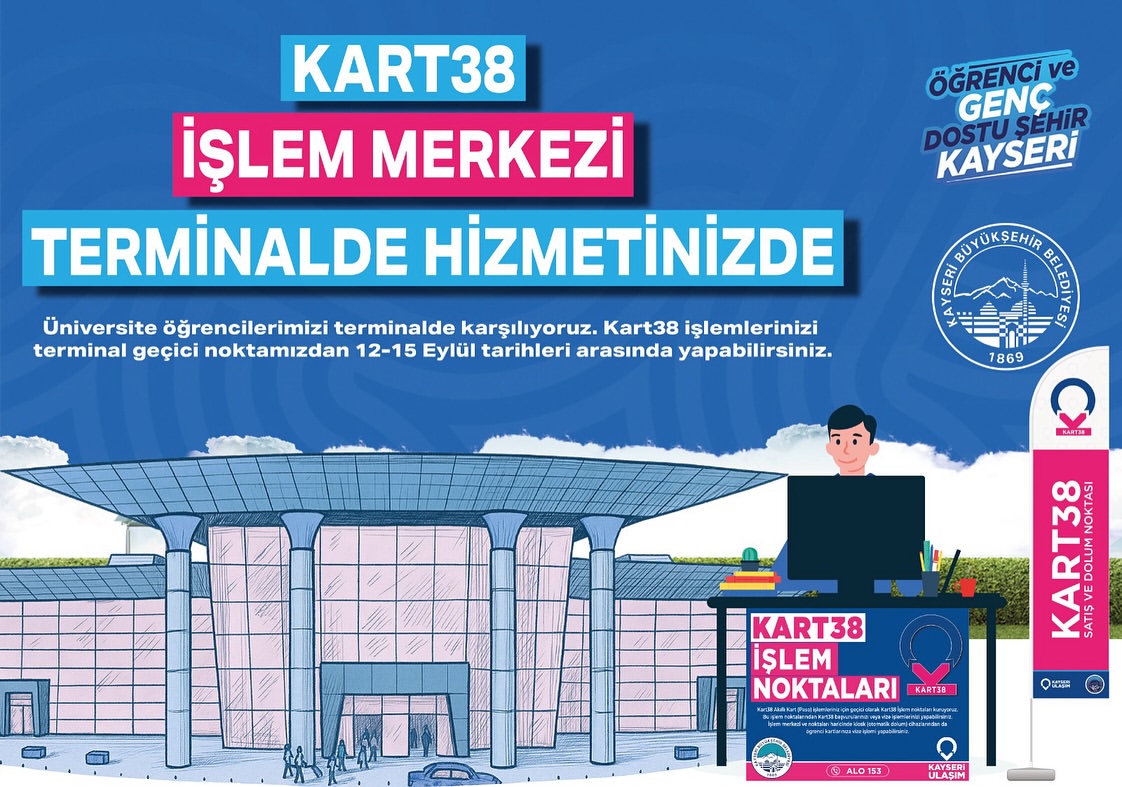 Kayseri'de Kart38 İşlemleri İçin Geçici Nokta Açıldı