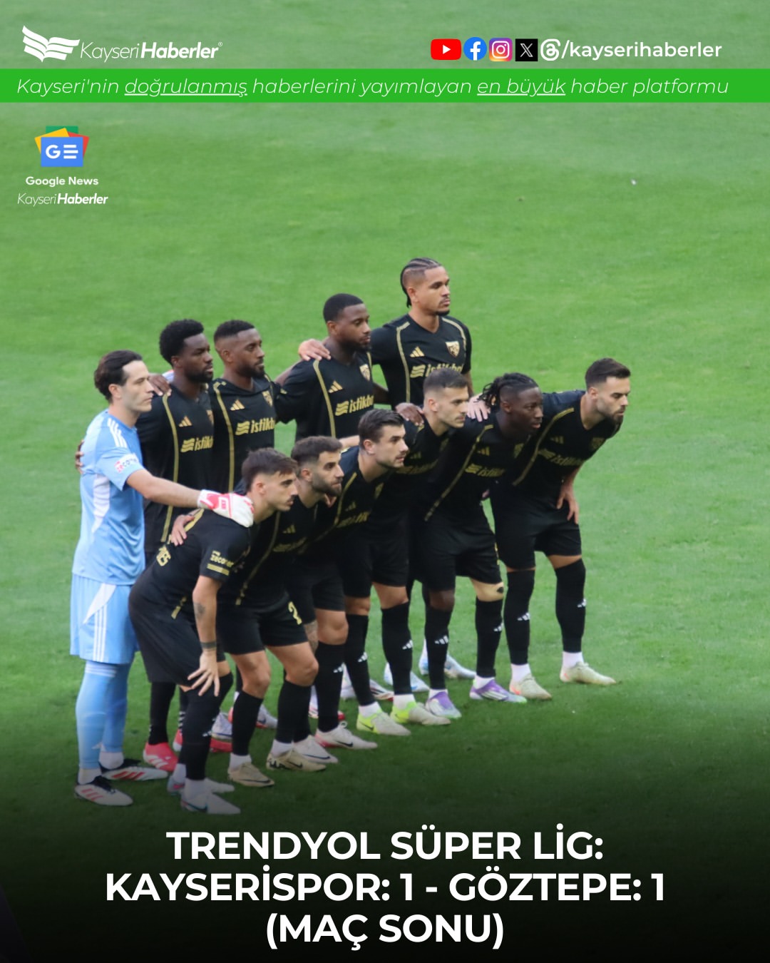 Kayserispor ve Göztepe Deplasmanında Berabere Kaldı