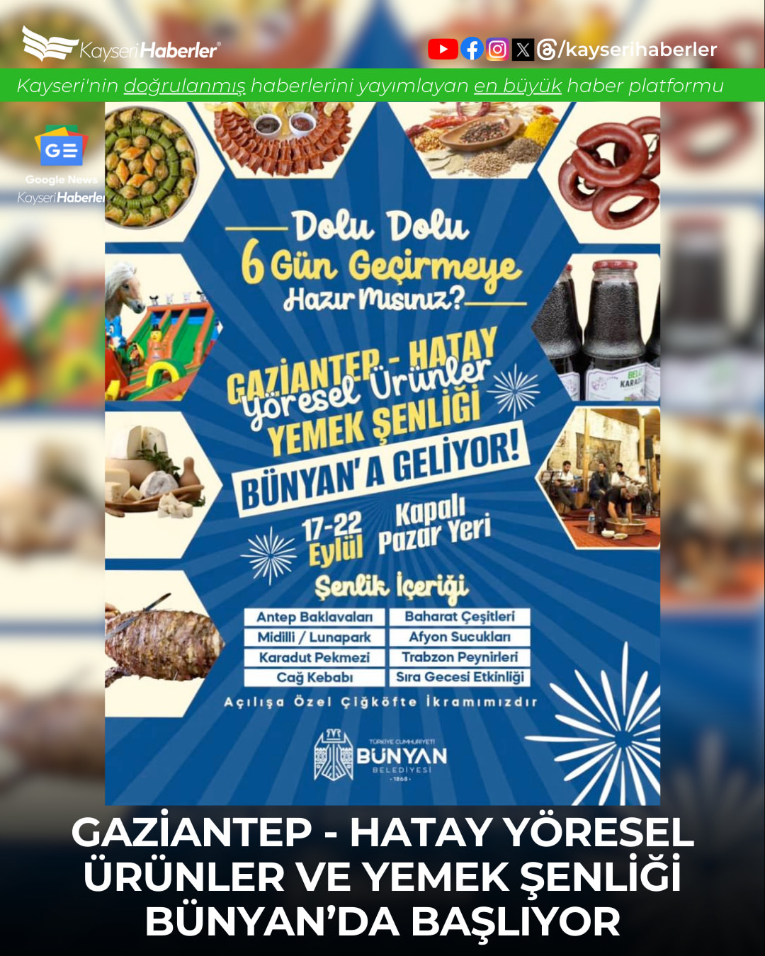 Kayseri’de Gaziantep-Hatay Yöresel Ürünler ve Yemek Şenliği Düzenleniyor